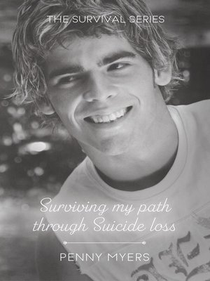 cover image of Surviving My Path through Suicide Loss